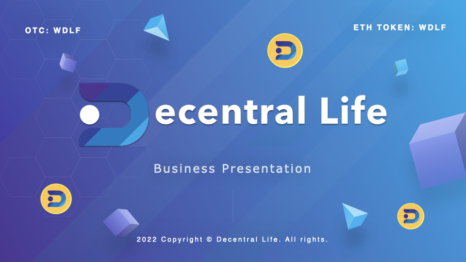 Decentral Life - Corporate Presentation - S1