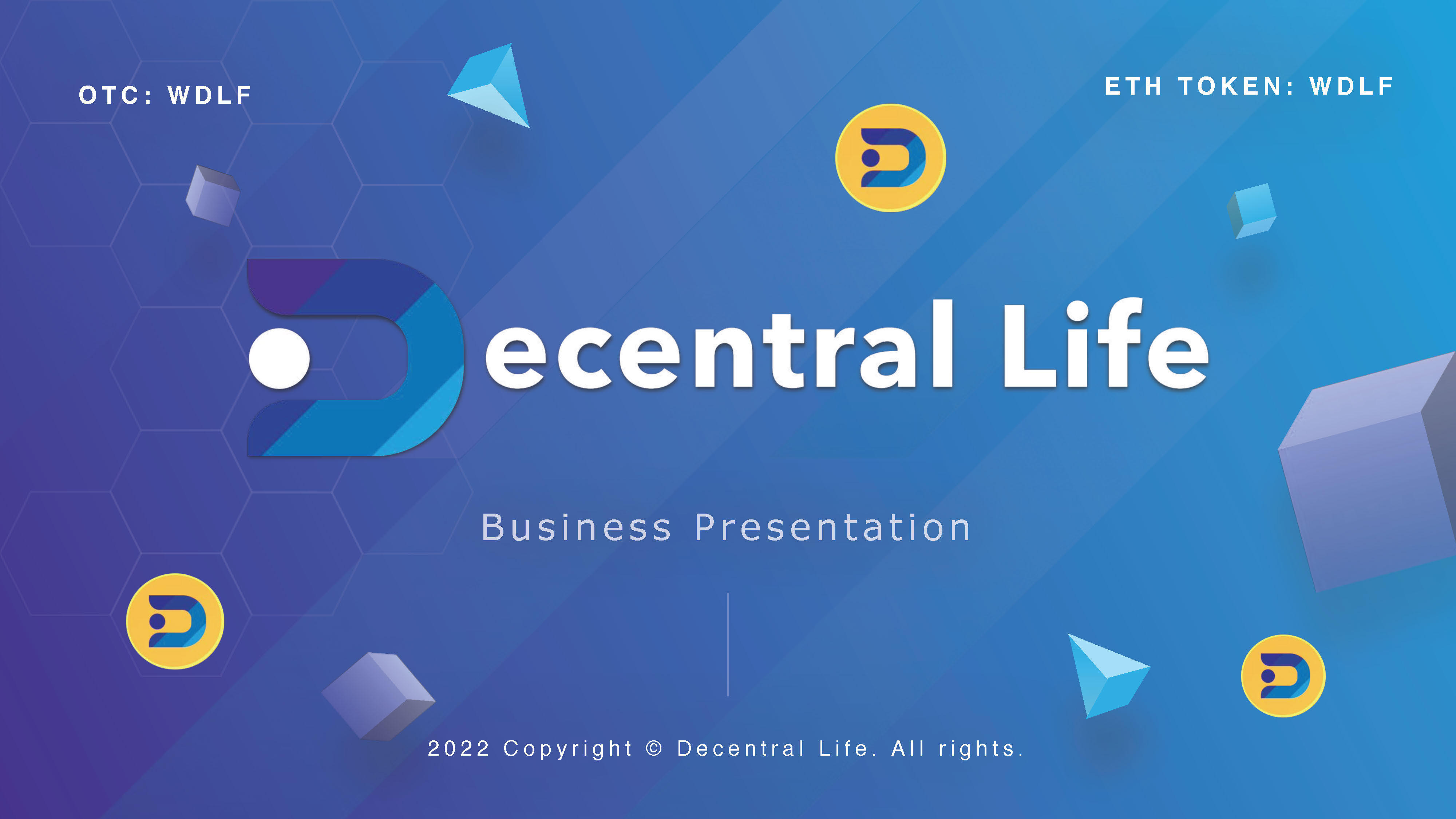 Decentral Life - Corporate Presentation - S1